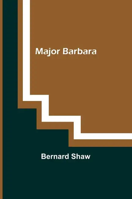 Major Barbara - Paperback