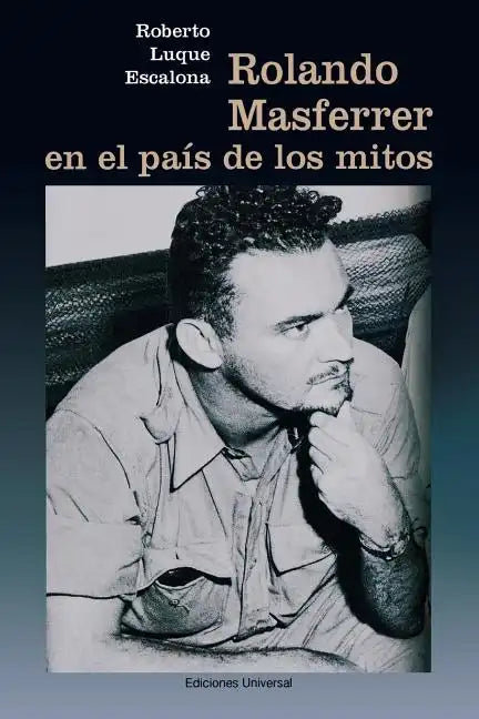 Rolando Masferrer En El Pais de Los Mitos - Paperback