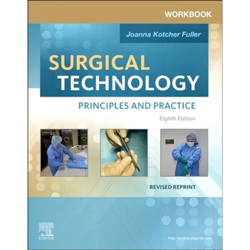 Workbook for Surgical Technology Revised Reprint: Principles and Practice - Paperback