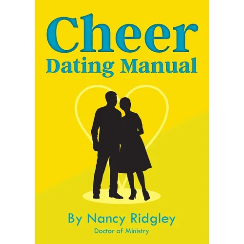 Cheer: Dating Manual - Paperback