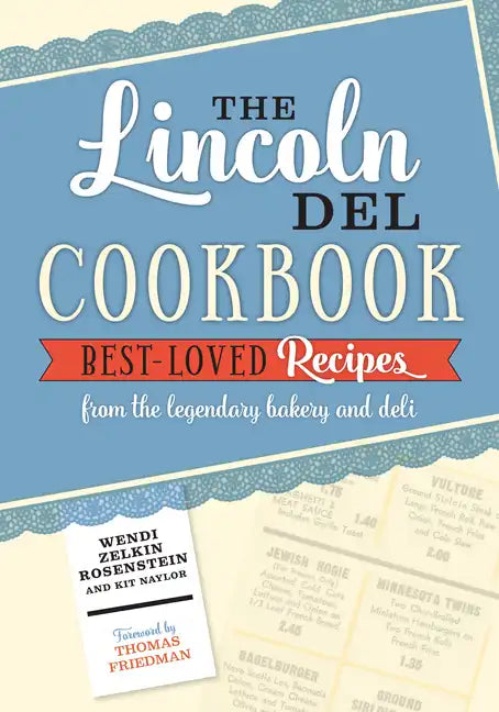 The Lincoln del Cookbook - Paperback