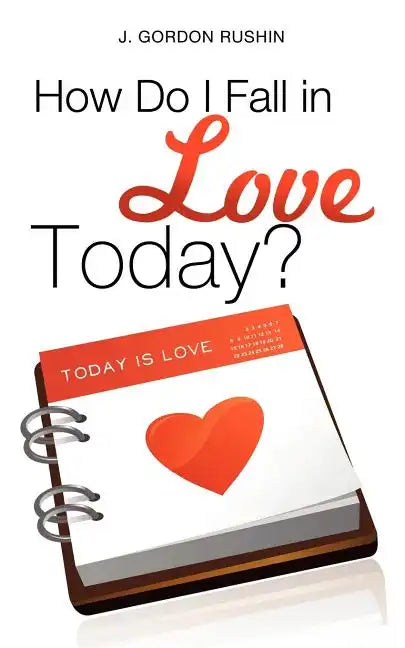 How Do I Fall in Love Today? - Paperback