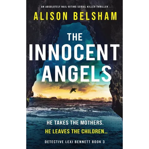 The Innocent Angels: An absolutely nail-biting serial killer thriller - Paperback