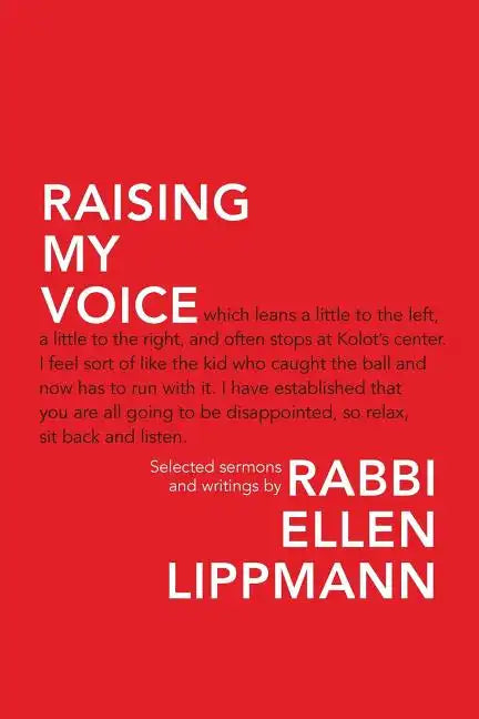 Raising My Voice: Selected Sermons and Writings - Paperback