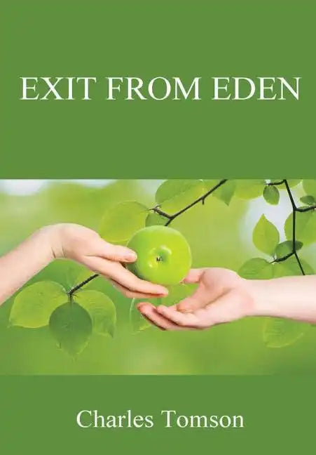 Exit From Eden - Hardcover