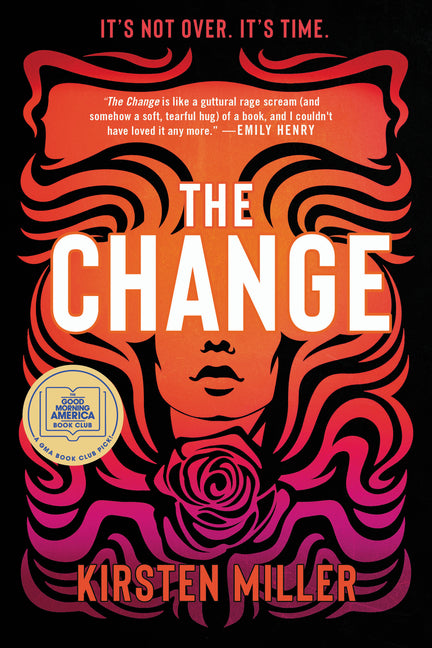 The Change: A Good Morning America Book Club Pick - Paperback