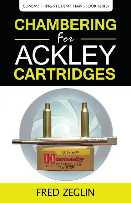 Chambering for Ackley Cartridges - Paperback