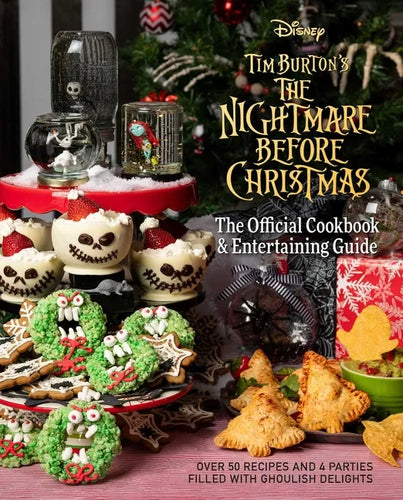The Nightmare Before Christmas: The Official Cookbook & Entertaining Guide - Hardcover