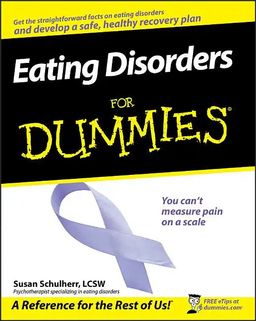 Eating Disorders for Dummies - Paperback