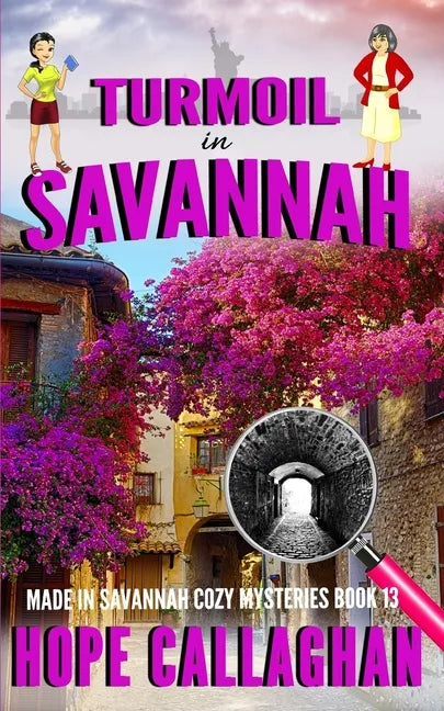 Turmoil in Savannah: A Made in Savannah Cozy Mystery - Paperback