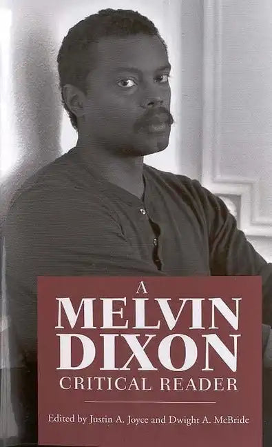 A Melvin Dixon Critical Reader - Paperback