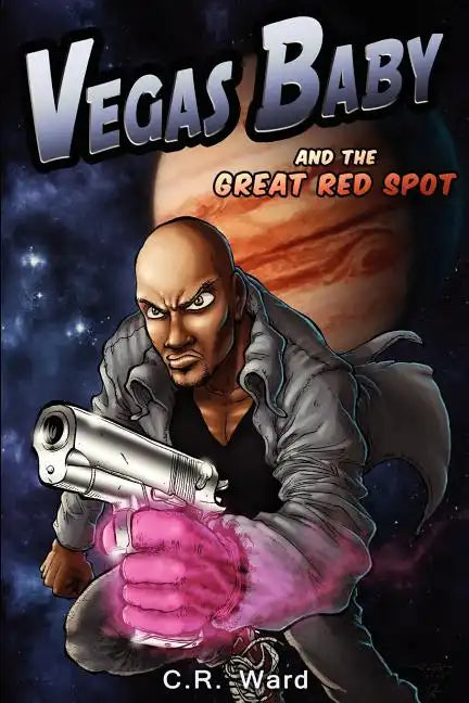 Vegas Baby and the Great Red Spot - Paperback