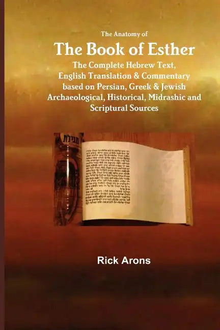 The Anatomy of the Book of Esther - Paperback