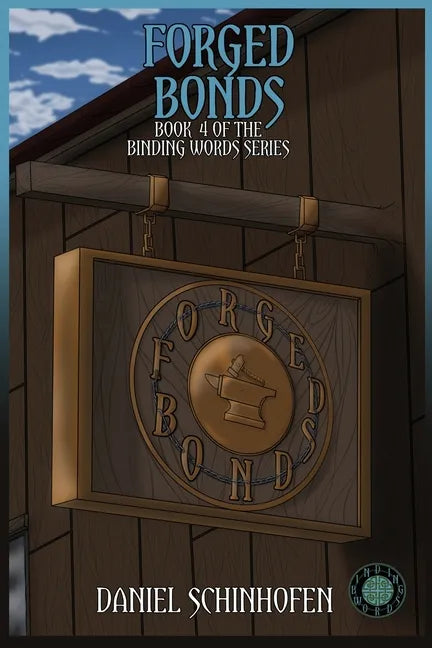 Forged Bonds - Paperback