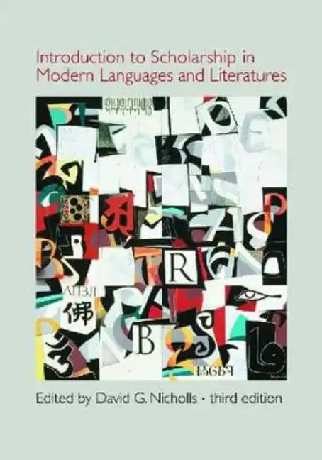 Introduction to Scholarship in Modern Languages and Literatures - Paperback
