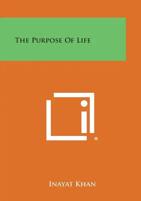 The Purpose of Life - Paperback