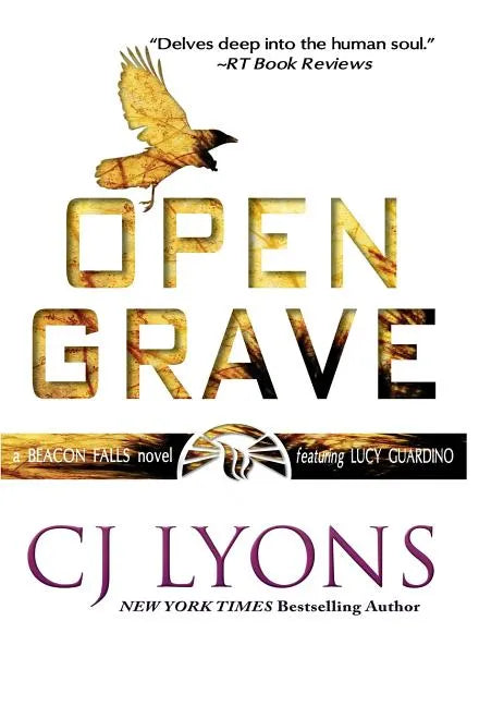 Open Grave: a Beacon Falls Thriller featuring Lucy Guardino - Hardcover