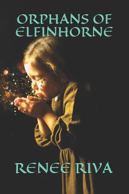 Orphans of Elfinhorne - Paperback