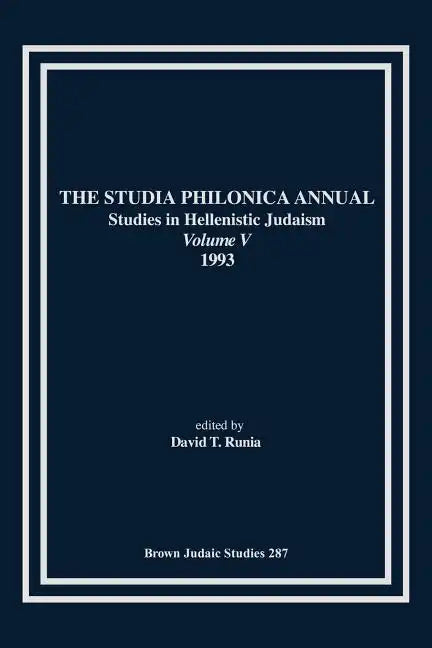 The Studia Philonica Annual V, 1993 - Paperback