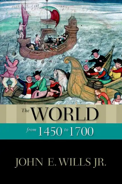 The World from 1450 to 1700 - Paperback