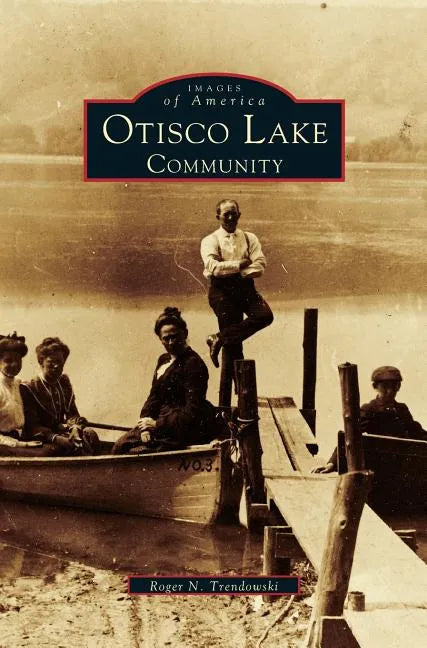 Ostico Lake Community - Hardcover