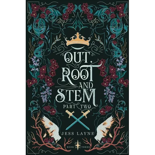 Out, Root and Stem: Part Two - Paperback