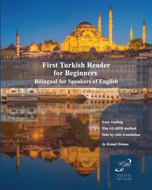 First Turkish Reader for Beginners: Bilingual for Speakers of English - Paperback