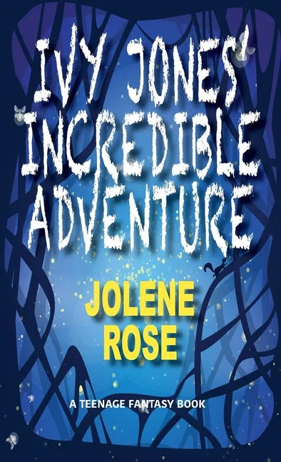 Ivy Jones' Incredible Adventure - Paperback