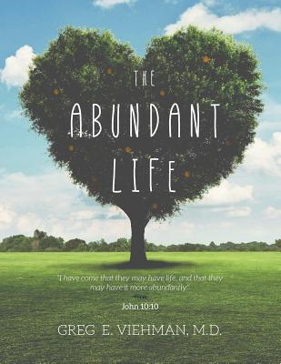 The Abundant Life - Paperback