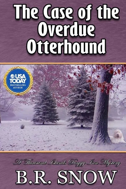 The Case of the Overdue Otterhound - Paperback