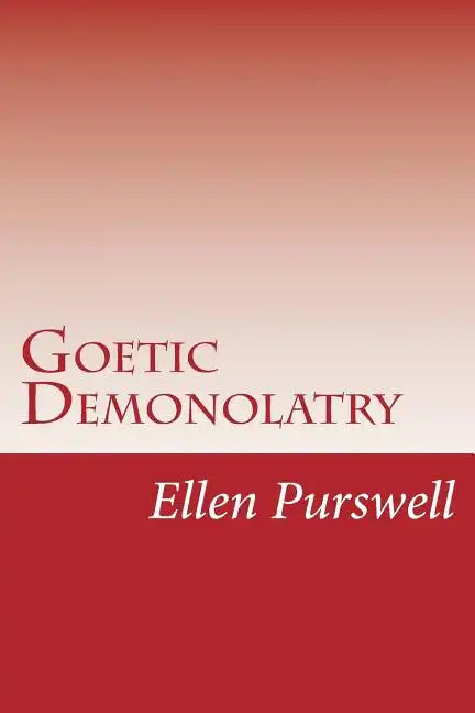 Goetic Demonolatry - Paperback