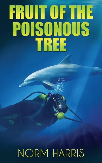 Fruit of the Poisonous Tree - Paperback