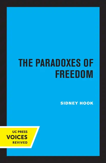 The Paradoxes of Freedom - Paperback