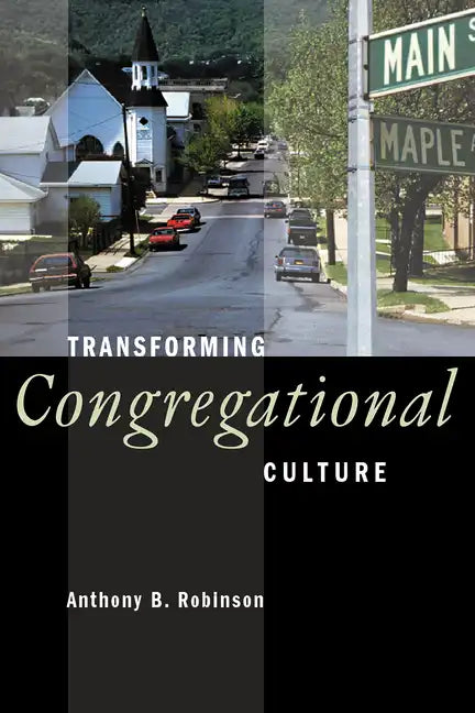 Transforming Congregational Culture - Paperback