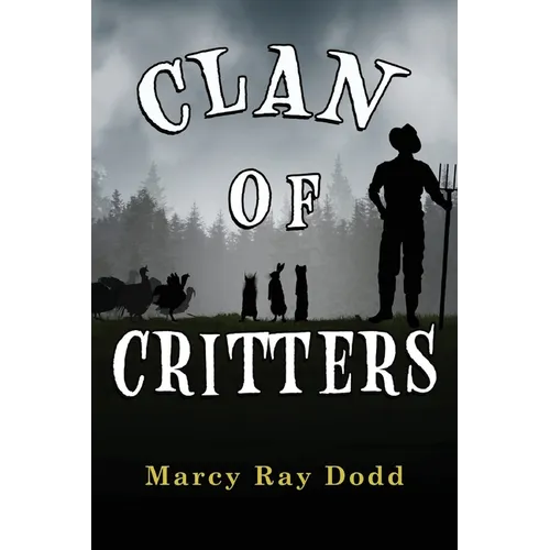 Clan of Critters - Paperback