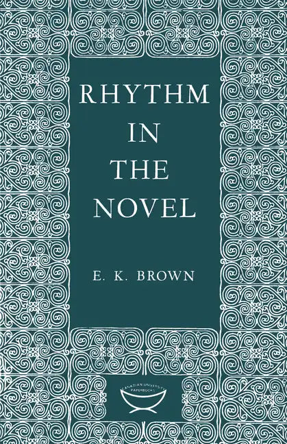 Rhythm in the Novel - Paperback