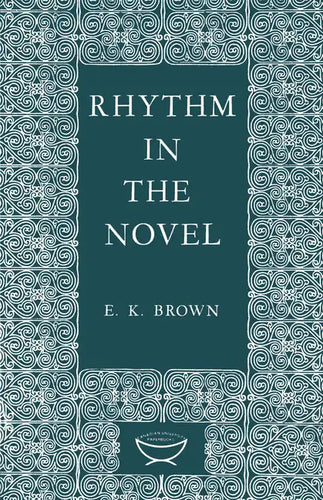 Rhythm in the Novel - Paperback
