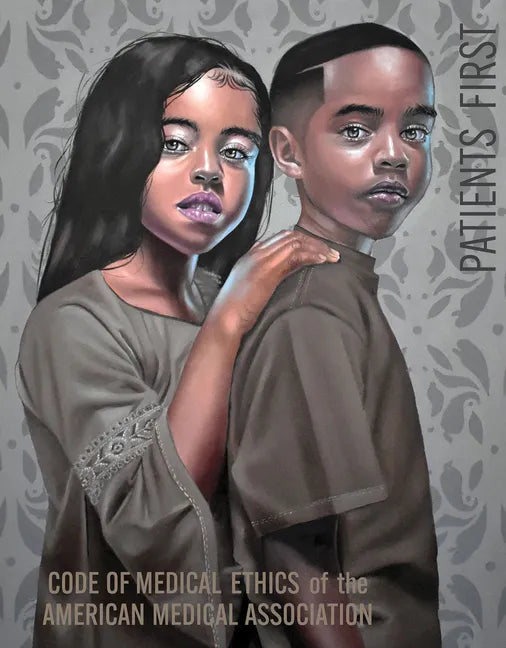 Code of Medical Ethics of the American Medical Association - Hardcover