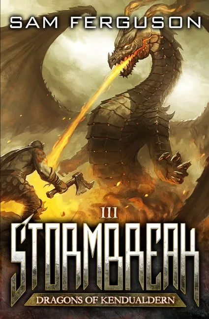 Stormbreak: A Dragon Epic Fantasy Adventure - Paperback