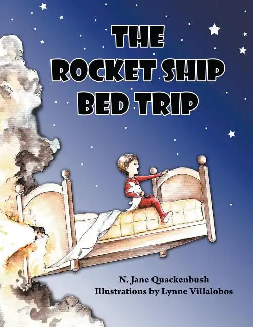 The Rocket Ship Bed Trip - Paperback