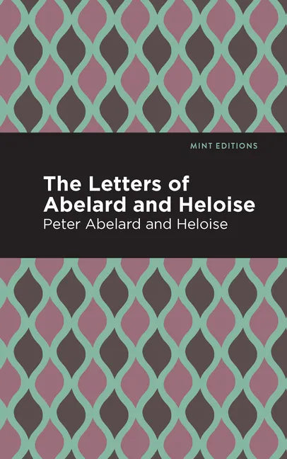 The Letters of Abelard and Heloise - Paperback