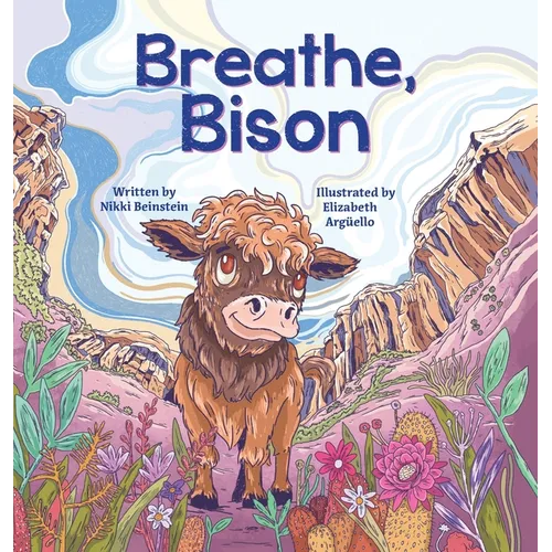Breathe, Bison - Hardcover