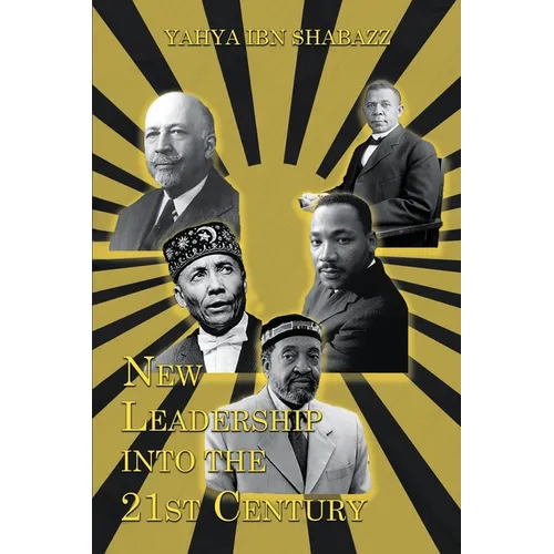 New Leadership into the 21st Century - Paperback