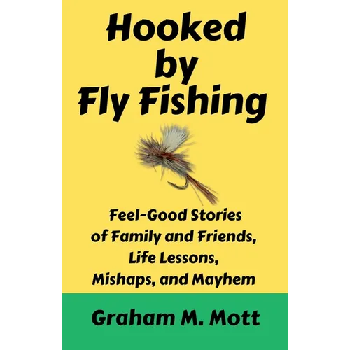 Hooked by Fly Fishing - Paperback