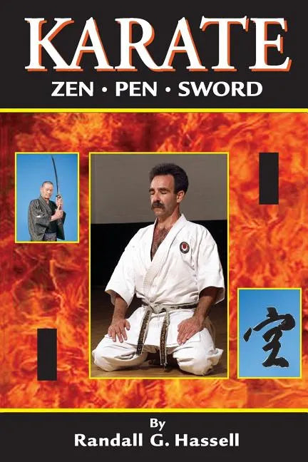 Karate: Zen, Pen and Sword - Paperback