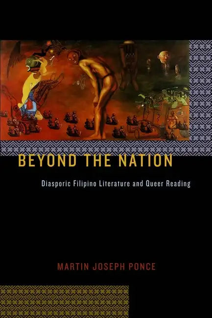 Beyond the Nation: Diasporic Filipino Literature and Queer Reading - Paperback