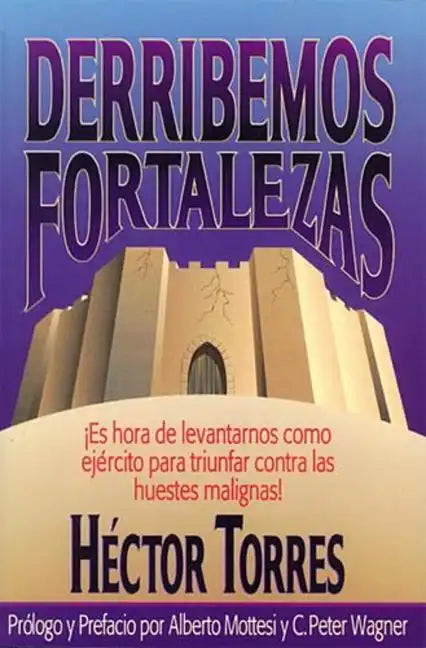 Derribemos Fortalezas - Paperback