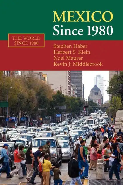 Mexico Since 1980 - Paperback