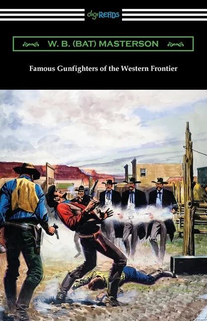 Famous Gunfighters of the Western Frontier - Paperback