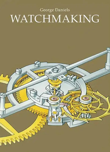 Watchmaking - Hardcover